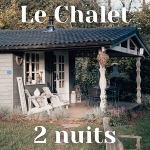 Le chalet d'hôtes : 2 nuits, panier petit déjeuner inclus, pour 2 personnes